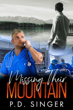 Missing Their Mountain (The Mountain) (eBook, ePUB) - Singer, P. D.