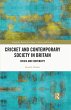 Cricket and Contemporary Society in... - Bild 1
