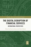 The Digital Disruption of Financial Services (eBook, PDF)