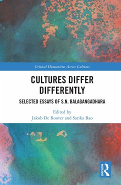 Cultures Differ Differently (eBook, ePUB) - Balagangadhara, S. N.