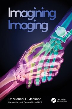 Imagining Imaging (eBook, ePUB) - Jackson, Michael R.