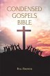 Condensed Gospels Bible (eBook, ePUB) - Bild 1