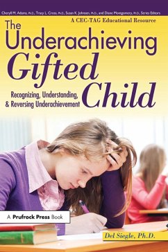 The Underachieving Gifted Child (eBook, PDF) - Siegle, Del