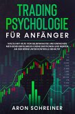 TRADING PSYCHOLOGIE FÜR ANFÄNGER (eBook, ePUB)