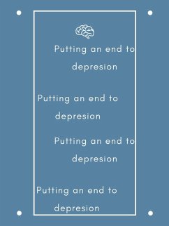 Cover Putting an end to depresion (eBook, ePUB)