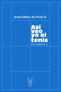 Cover Así veo yo el tenis 2 (eBook, ePUB)