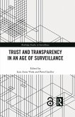 Trust and Transparency in an Age of Surveillance (eBook, ePUB)