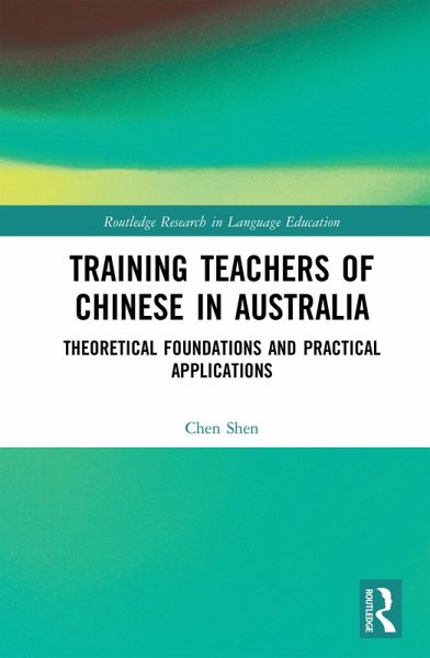 Training Teachers of Chinese in Australia (eBook, PDF)
