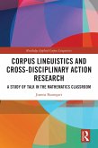 Corpus Linguistics and Cross-Disciplinary Action Research (eBook, ePUB)