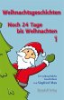 Weihnachtsgeschichten (eBook, ePUB) - Bild 1