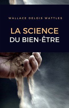 La science du bien-être (traduit) (eBook, ePUB) - Delois, Wallace