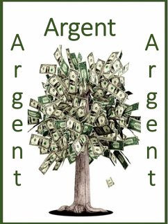 Argent, argent, argent (eBook, ePUB) - Anco, (