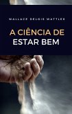 A ciência de estar bem (traduzido) (eBook, ePUB)