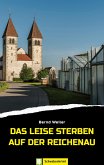 Das leise Sterben auf der Reichenau (eBook, ePUB)