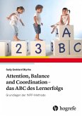 Attention, Balance and Coordination - das ABC des Lernerfolgs (eBook, PDF)