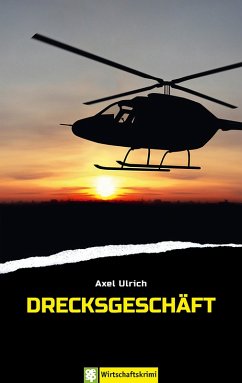 Drecksgeschäft (eBook, ePUB) - Ulrich, Axel