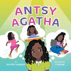 Antsy Agatha - Langston, Jennifer M.