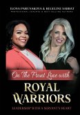 ON THE FRONT LINE WITH ROYAL WARRIORS