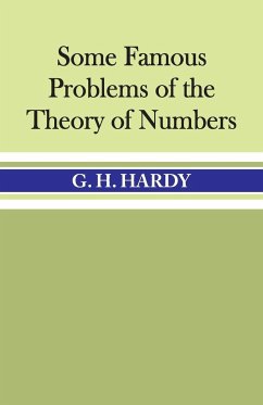 Some Famous Problems of the Theory of Numbers - Hardy, G. H