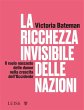 La ricchezza invisibile delle nazioni... - Bild 1