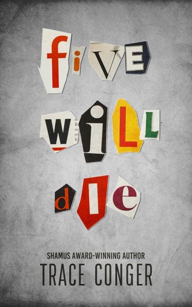 Five Will Die (eBook, ePUB) Five Will Die (eBook, ePUB)