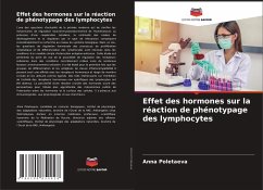 Effet des hormones sur la réaction de phénotypage des lymphocytes - Poletaeva, Anna