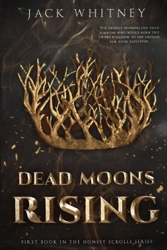 Dead Moons Rising - Whitney, Jack