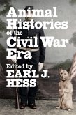 Animal Histories of the Civil War Era (eBook, ePUB)