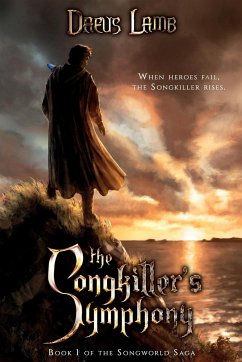 The Songkiller's Symphony - Lamb, Daeus