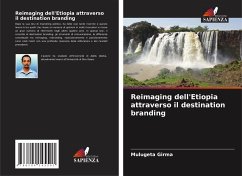 Reimaging dell'Etiopia attraverso il destination branding - Girma, Mulugeta