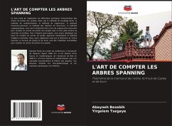 L'ART DE COMPTER LES ARBRES SPANNING - Bezabih, Abayneh;Tsegaye, Yirgalem