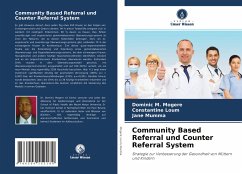 Community Based Referral und Counter Referral System - Mogere, Dominic M.;Loum, Constantine;Mumma, Jane