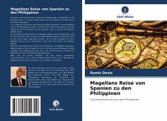 Magellans Reise von Spanien zu den Philippinen - Deníz, Ramíz