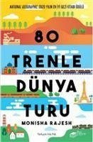 80 Trenle Dünya Turu - Rajesh, Monisha