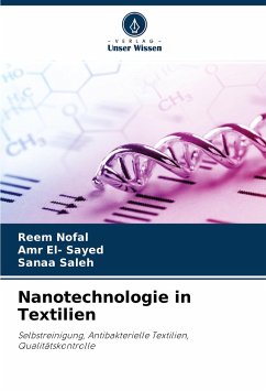 Nanotechnologie in Textilien - Nofal, Reem;El- Sayed, Amr;Saleh, Sanaa