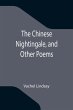 The Chinese Nightingale, and Other Poems - Bild 1