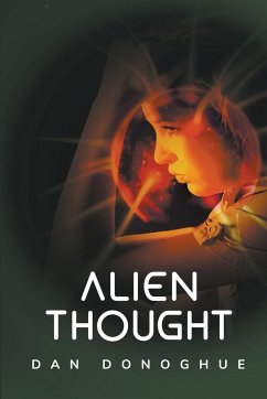 Alien Thought - Donoghue, Dan