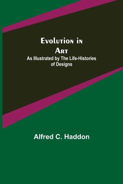 Evolution in Art - C. Haddon, Alfred