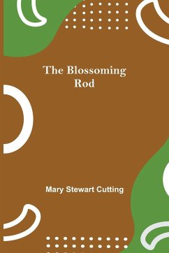 The Blossoming Rod - Stewart Cutting, Mary