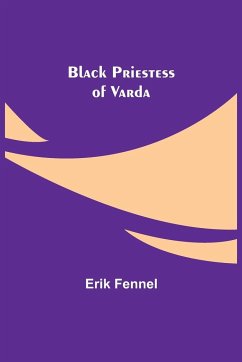 Black Priestess of Varda - Fennel, Erik