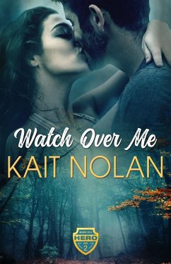 Watch Over Me - Nolan, Kait