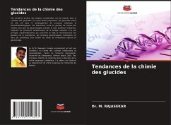 Tendances de la chimie des glucides - RAJASEKAR, Dr. M.
