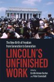 Lincoln's Unfinished Work (eBook, ePUB)