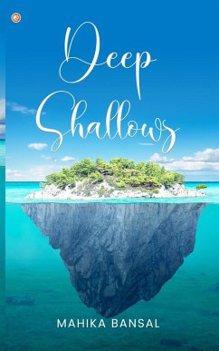 Deep Shallows - Bansal, Mahika