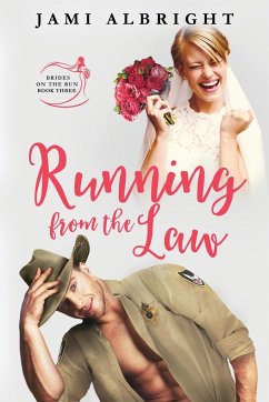 Running From the Law - Albright, Jami