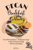 PECAN BREAKFAST COOKBOOK