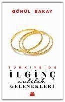 Cover Türkiyede Ilginc Evlilik Gelenekleri