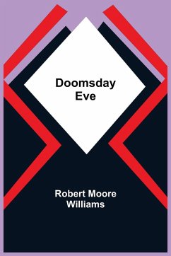 Doomsday Eve - Moore Williams, Robert