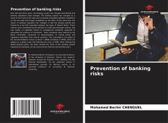 Prevention of banking risks - Chenguel, Mohamed Bechir;Jouirou, Meriem