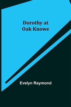 Dorothy at Oak Knowe - Raymond, Evelyn